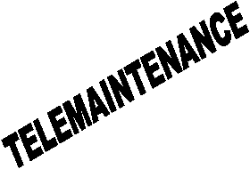 TELEMAINTENANCE